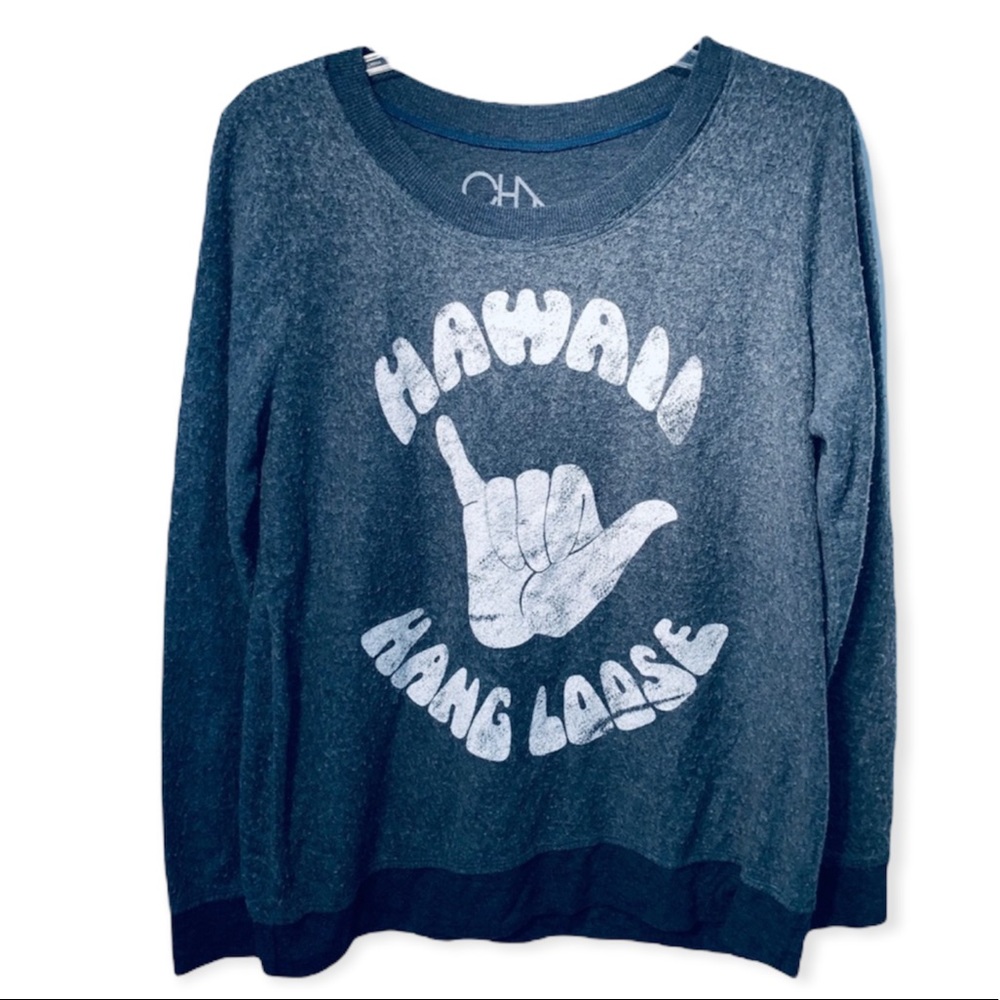 CHASER HAWAII HANG LOOSE SHAKA LIGHT SWEATSHIRT
